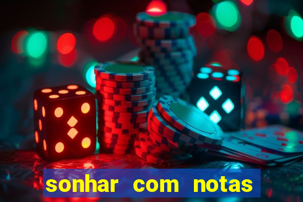 sonhar com notas de 20 reais